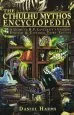 Audiobook The Cthulhu Mythos Encyclopedia: A Guide to h. p. Lovecraft'S Universe author Daniel Harms