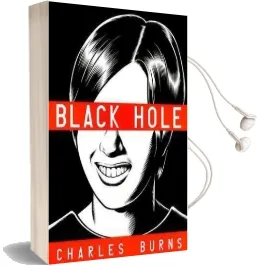 Black Hole Audiobook download free by Charles Burns
