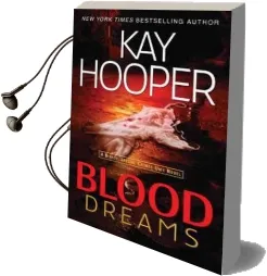 Blood Dreams: A Bishop/Special Crimes Unit Novel Audiobook download free by Kay Hooper