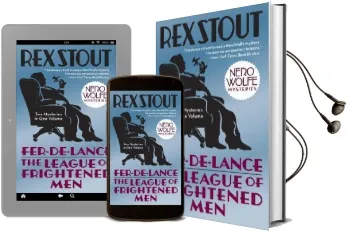 Fer-De-Lance/The League of Frightened men Audiobook download free by Rex Stout