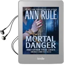 Mortal Danger Audiobook download free by Ann Rule