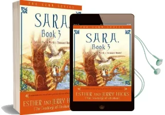 Sara, Book 3: A Talking owl is Worth a Thousand Words! Audiobook download free by Esther Hicks