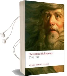 The History of King Lear: The Oxford Shakespeare Audiobook download free by William Shakespeare
