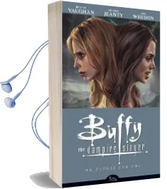 Buffy the Vampire Slayer Season 8 Volume 2: No Future for you Audiobook download free by Brian K. Vaughan