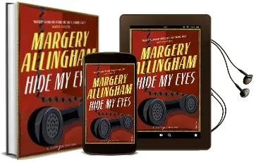 Hide my Eyes Audiobook download free by Margery Allingham