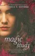 Audiobook Magic Study author Maria V Snyder