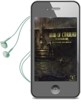 Trail of Cthulhu Audiobook download free by Kenneth Hite