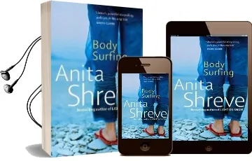 Body Surfing Audiobook download free by Anita Shreve