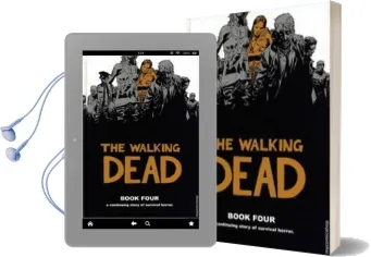 The Walking Dead: Book 4 Audiobook download free by Robert Kirkman