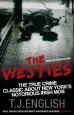 Audiobook The Westies: Inside new York'S Irish mob author T. J. English