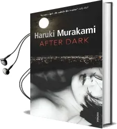 After Dark Audiobook download free by Haruki Murakami