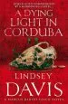 Audiobook A Dying Light in Corduba: (Falco 8) author Lindsey Davis
