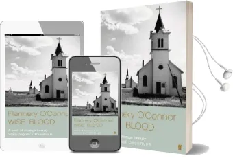 Wise Blood Audiobook download free by Flannery O'Connor