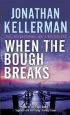 Audiobook When the Bough Breaks (Alex Delaware Series, Book 1): A Tensely Suspenseful Psychological Crime Novel author Jonathan Kellerman