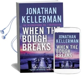 When the Bough Breaks (Alex Delaware Series, Book 1): A Tensely Suspenseful Psychological Crime Novel Audiobook download free by Jonathan Kellerman
