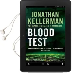 Blood Test (Alex Delaware Series, Book 2): A Spellbinding Psychological Crime Novel Audiobook download free by Jonathan Kellerman