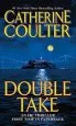 Audiobook Double Take author Catherine Coulter