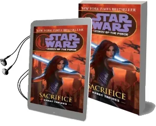 Sacrifice: Star Wars Legends (Legacy of the Force) Audiobook download free by Karen Traviss