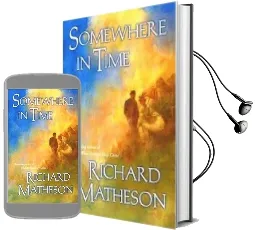Somewhere in Time Audiobook download free by Richard Matheson
