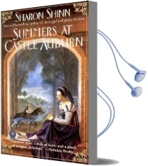 Summers at Castle Auburn Audiobook download free by Sharon Shinn