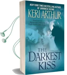 The Darkest Kiss Audiobook download free by Keri Arthur