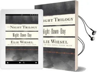 The Night Trilogy: 'Night', 'Dawn', 'Day' Audiobook download free by Elie Wiesel