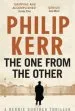 Audiobook The one From the Other: Bernie Gunther Thriller 4 author Philip Kerr