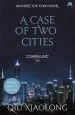 Audiobook A Case of two Cities: Inspector Chen 4 author Qiu Xiaolong