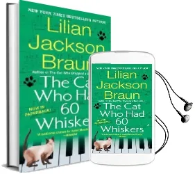 Cat who had 60 Whiskers Audiobook download free by Lilian Jackson Braun