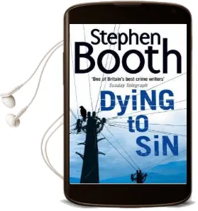 Dying to sin Audiobook download free by Stephen Booth