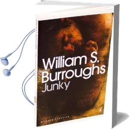 Junky: The Definitive Text of 'Junk' Audiobook download free by William S. Burroughs