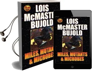 Miles, Mutants and Microbes Audiobook download free by Lois Mcmaster Bujold