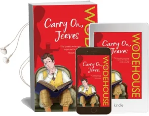 Carry on, Jeeves: (Jeeves & Wooster) Audiobook download free by P. G. Wodehouse