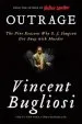 Audiobook Outrage: The Five Reasons why o. j. Simpson got Away With Murder author Vincent Bugliosi