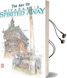The art of Spirited Away Audiobook download free by Hayao Miyazaki