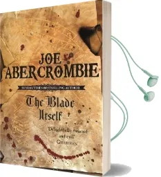 The Blade Itself: The First Law: Book one Audiobook download free by Joe Abercrombie