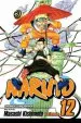 Audiobook Naruto, Vol. 12 author Masashi Kishimoto