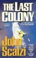 Audiobook The Last Colony: Old Man'S war Book 3 author John Scalzi