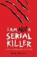 Audiobook I am not a Serial Killer: Now a Major Film author Dan Wells