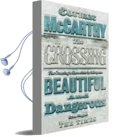 The Crossing Audiobook download free by Cormac Mccarthy