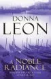 Audiobook A Noble Radiance: (Brunetti 7) author Donna Leon