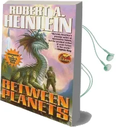 Between Planets Audiobook download free by Robert A. Heinlein