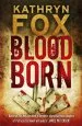 Audiobook Blood Born author Kathryn Fox