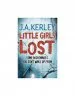 Audiobook Little Girls Lost author J. A. Kerley
