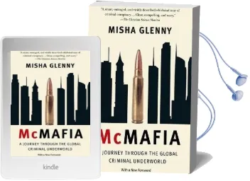 Mcmafia: A Journey Through the Global Criminal Underworld Audiobook download free by Misha Glenny