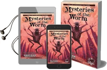 Mysteries of the Worm: Earle Tales of the Cthulhu Mythos Audiobook download free by Robert Bloch
