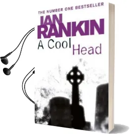 A Cool Head Audiobook download free by Ian Rankin