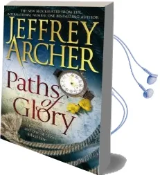 Paths of Glory Audiobook download free by Jeffrey Archer