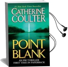 Point Blank Audiobook download free by Catherine Coulter