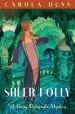 Audiobook Sheer Folly author Carola Dunn